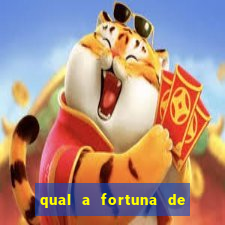 qual a fortuna de aloisio chulapa